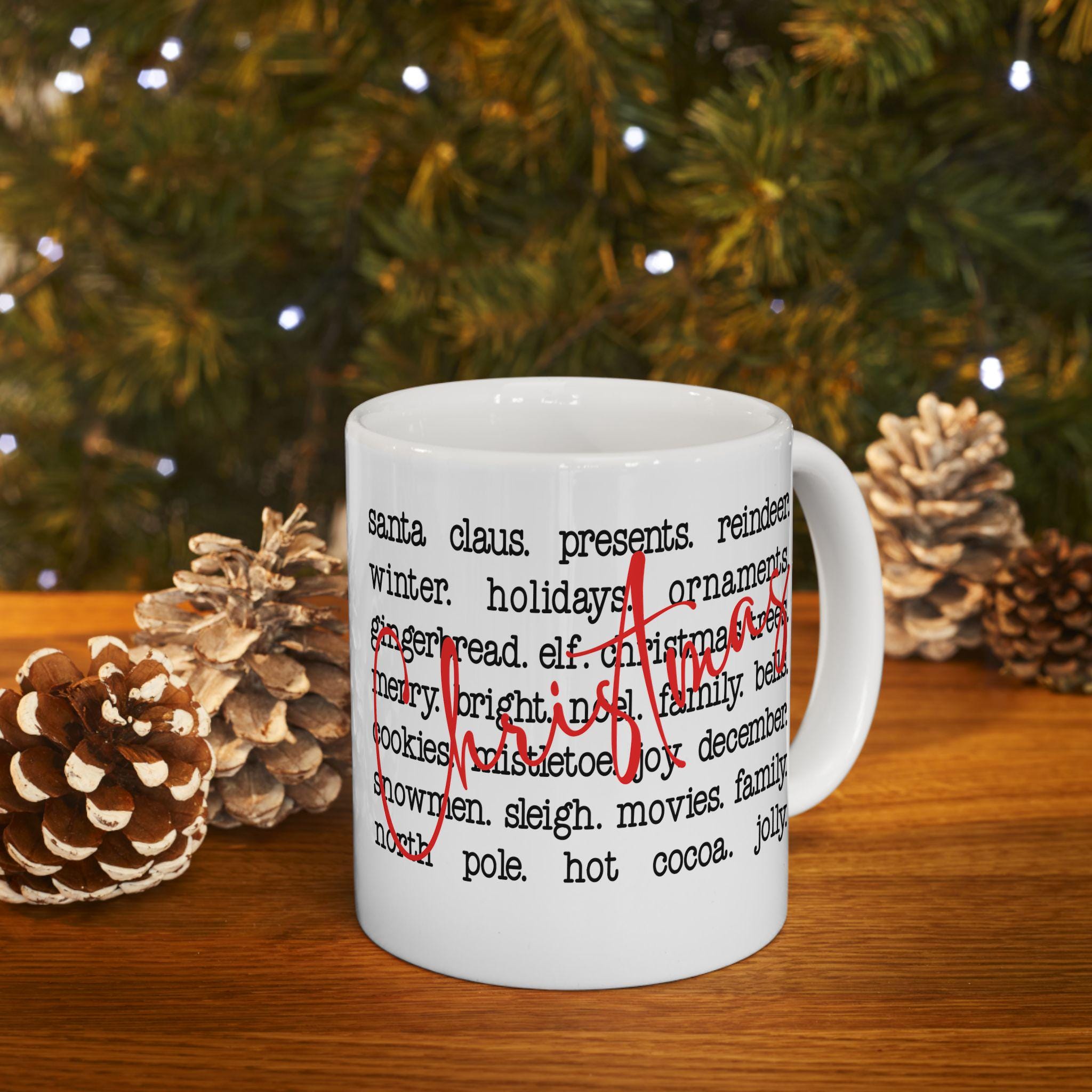 Christmas Words Holiday Ceramic Mug, Holiday Coffee Cup, Festive Drinkware, Santa Claus Gift, Winter Home Decor, Cozy Family Gathering