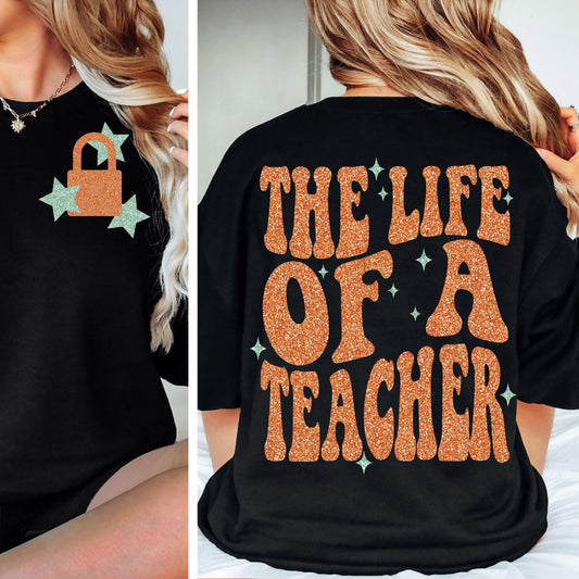 The Life Of A Teacher shirt, The Life Of A Showgirl Shirt, Funny Teacher Back to School Shirt, TS12 Fan Merch, Showgirl Era Bella Canvas