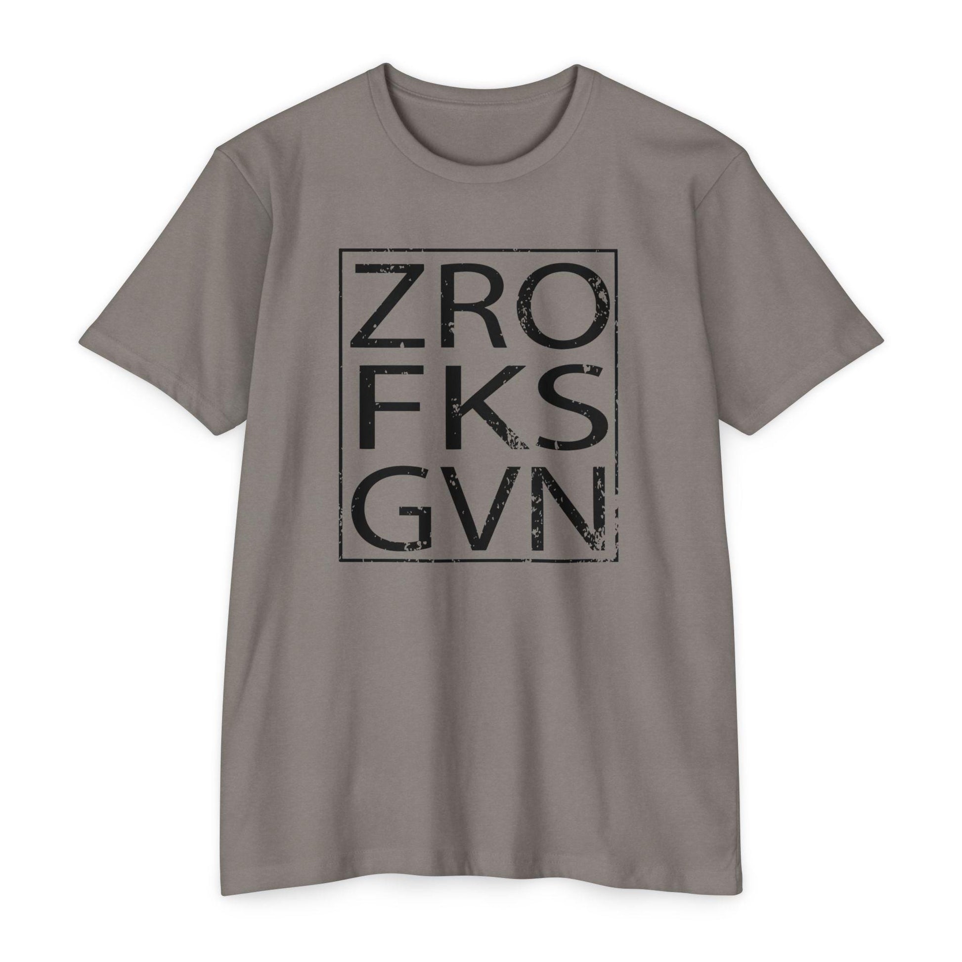 ZRO FKS GVN Gym T-Shirt, Trendy Streetwear Tee, Casual Everyday Wear, Unisex Gift, Vintage Retro Style, Unique Design Shirt