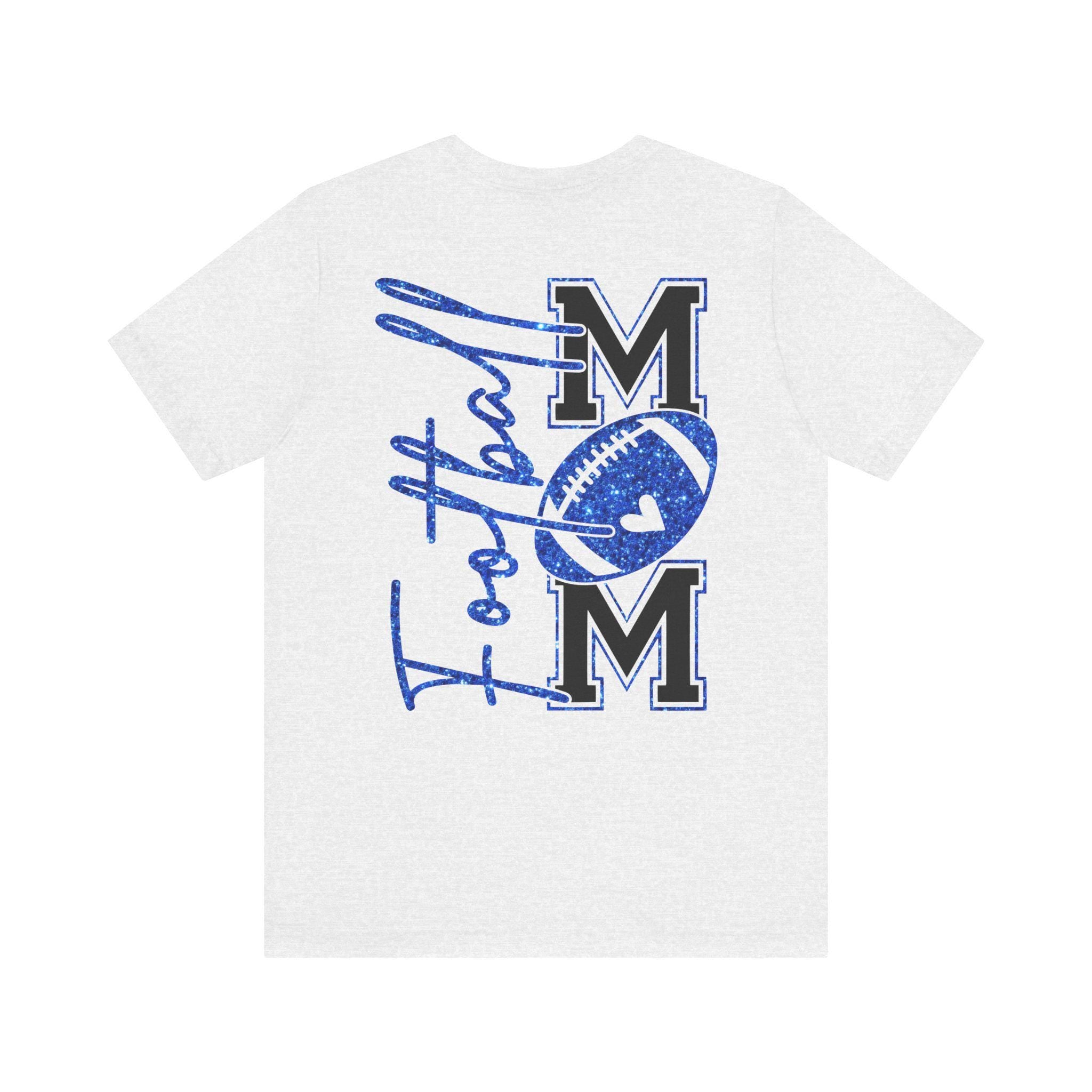 Football Mom T-Shirt, Blue Glitter Football Mom Shirt, Football Mom Shirt, Football Shirt, Football Mama Shirt, Football Shirt Svg, Game Day