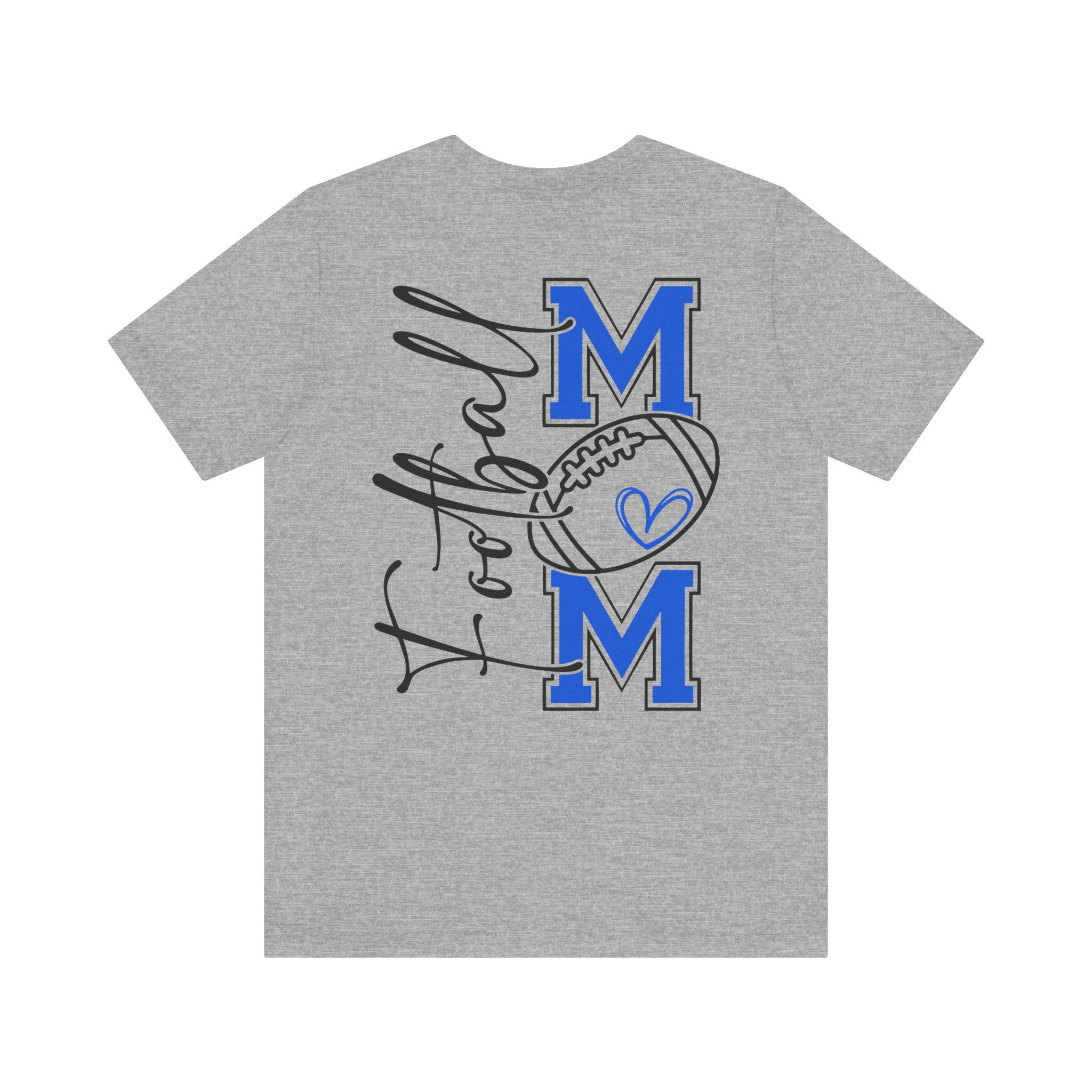 Football Mom T-Shirt, Blue Football Mom Shirt, Touchdown Mom Shirt, Football Shirt, Football Mama Shirt, Game Day