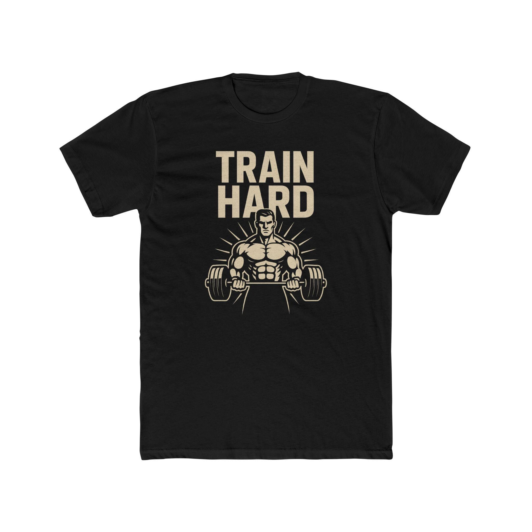 Train Hard Unisex Next Level 3600 Cotton Crew Tee, Inspirational Workout Shirt, Gym Apparel, Motivational T-Shirt