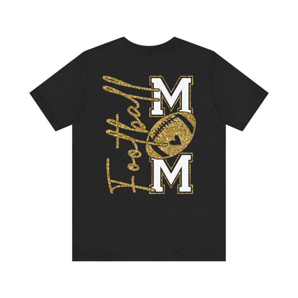 Football Mom Gold T-Shirt, Faux Gold Glitter Football Mom Shirt, Touchdown Mom Shirt, Football Shirt, Football Mama Shirt, Game Day